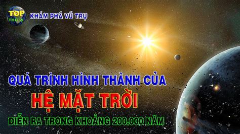 Hệ Mặt trời được hình thành trong thời gian chưa đầy 200.000 năm | Khoa ...