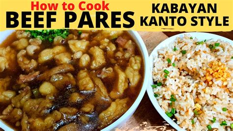 BEEF PARES | KABAYAN KANTO STYLE RECIPE| SECRET REVEALED | FILIPINO ...