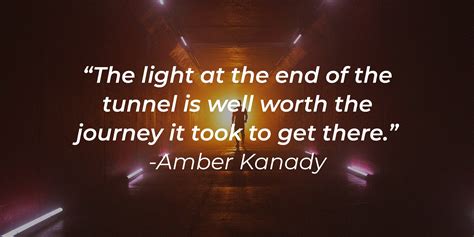 51 Light at the End of the Tunnel Quotes to Keep That Glimmer of Hope Alive