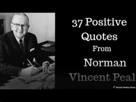 37 Norman Vincent Peale Quotes