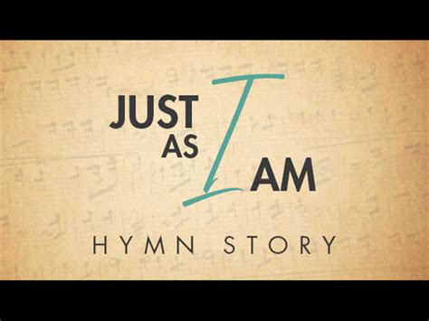 Just As I Am Hymn Story | Grace Ministries | WorshipHouse Media