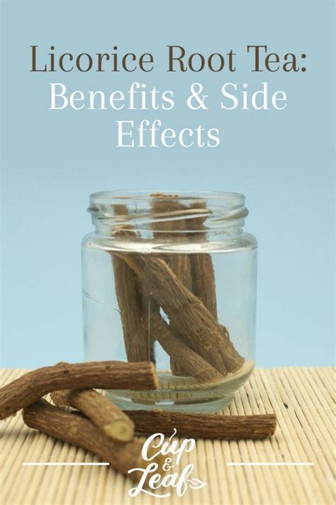 Licorice Root Tea: Benefits & Side Effects | Licorice root tea ...