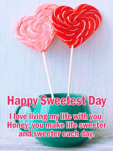 Happy Sweetest Day Quotes For Friends - ShortQuotes.cc