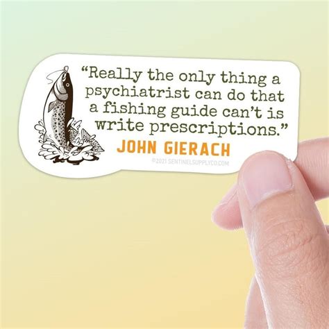 Funny Fishing Quote Sticker for Hydroflask, Laptop | Fishing quotes ...