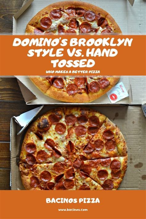 Domino's Brooklyn Style vs. Hand Tossed: What's the Difference?