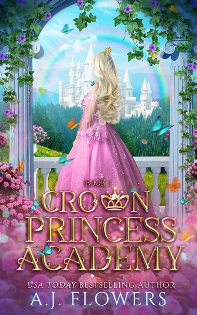 Crown Princess Academy: Crown Princess Academy: Book 1 (Paperback ...