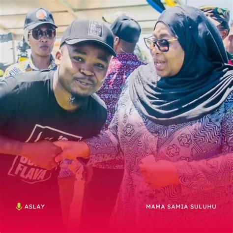 Aslay - Mama Samia Suluhu Mp3 Download 1