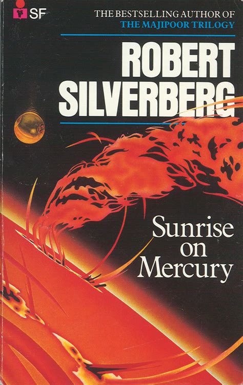 Sunrise on Mercury | Sunrise on Mercury Robert Silverberg Fi… | Flickr