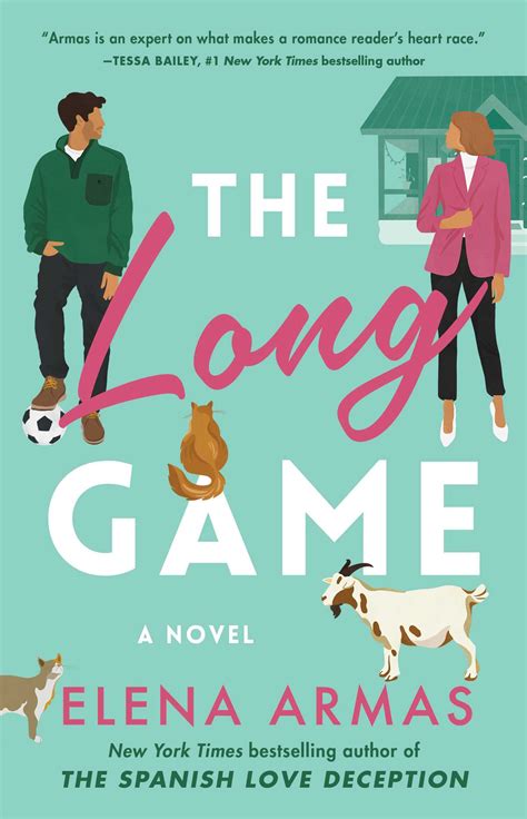 The Long Game (Green Oak, #1) by Elena Armas | Goodreads