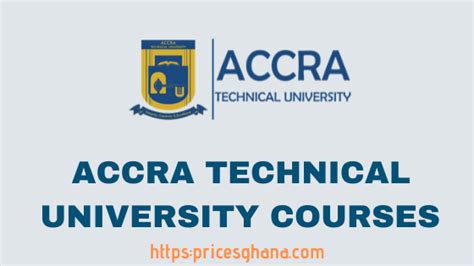 Accra Technical University Diploma Courses. – CollegeLearners.com