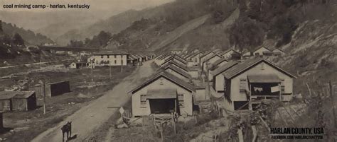 Coal Mining Camp in Harlan County, Ky. (Many many years ago) | Coal ...