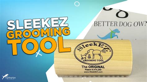 Review: SleekEZ Pet Grooming Tool – Top Dog Tips