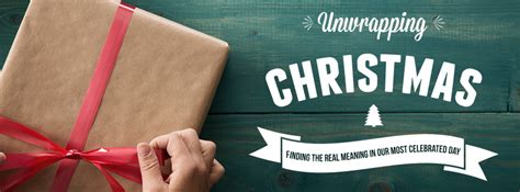 Unwrapping Christmas – Church Sermon Series Ideas