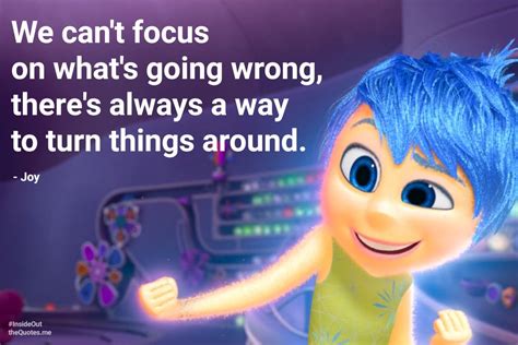 Focus on good | Pixar quotes, Pixar movies quotes, Joy quotes