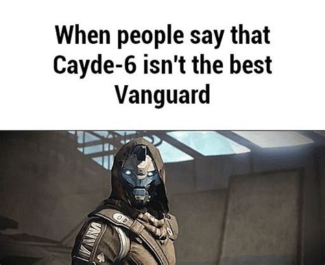 Funny Cayde 6 Quotes - ShortQuotes.cc