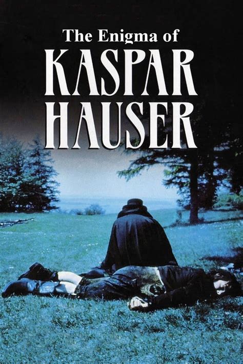 The Enigma of Kaspar Hauser - Alchetron, the free social encyclopedia