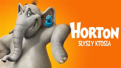 Horton słyszy ktosia | Disney+