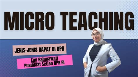 Micro Teaching - Pelatihan Penguatan Widyaiswara - YouTube