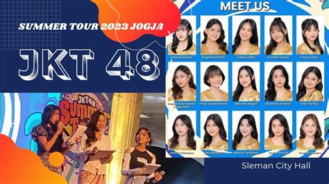 Opening JKT48 Summer Tour 2023 di Jogja - YouTube