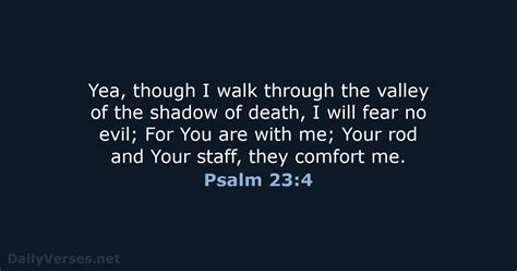 213 Bible Verses about 'Psalm 23:4' - NKJV & NRSV - DailyVerses.net