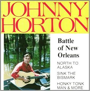 Johnny Horton - Battle of New Orleans - Amazon.com Music