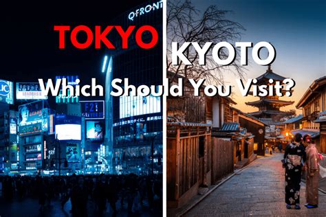 Tokyo or Kyoto? Which Should You Visit? – The Tokyo Tourist