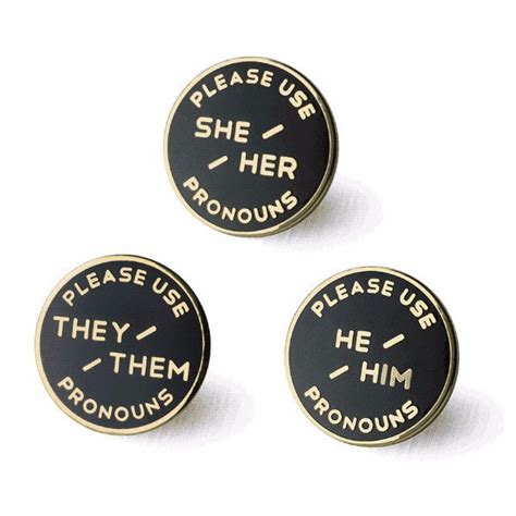 Pronoun Pins – COOL HUNTING®