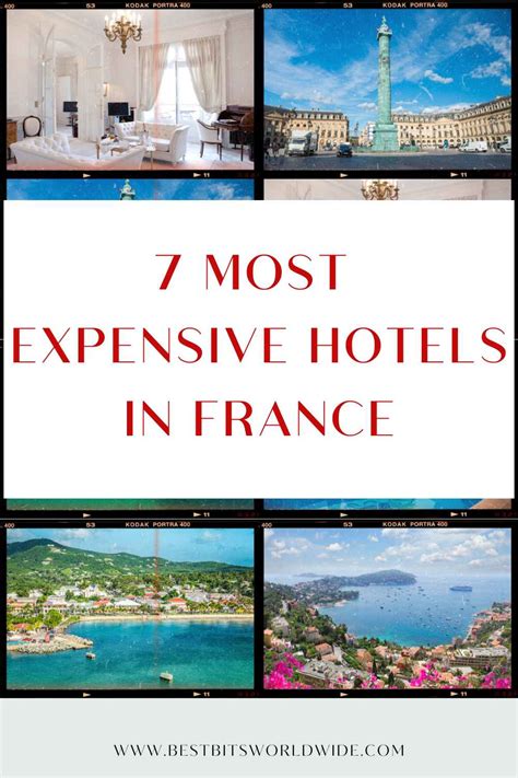 7 Most Expensive Hotels in France