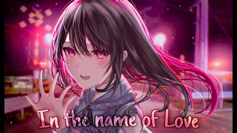 Nightcore - In the name Love(lyrics) || Song by Bebe Rexha and Martin ...