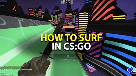 CSGO Surfing Guide: How To Surf - Gamer Tweak