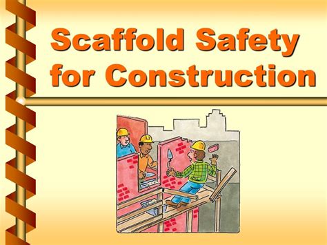 PPT - Scaffold Safety for Construction PowerPoint Presentation, free ...