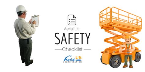 Be Prepared with an Aerial Lift Safety Checklist