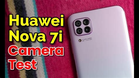 Huawei Nova 7i Camera Test | 48MP AI Ultra-Clarity - YouTube