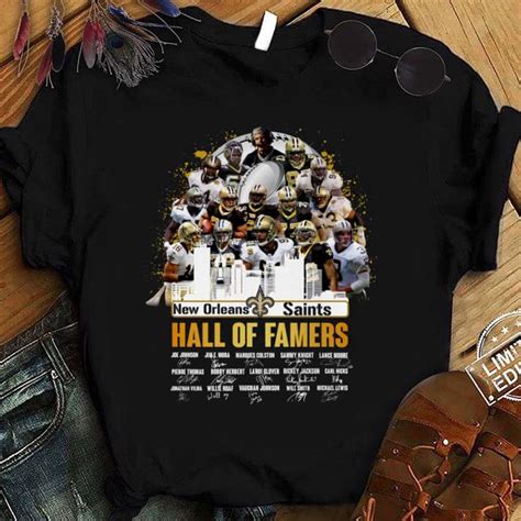 Best New Orleans Saints Hall Of Famers Signatures shirt, hoodie ...