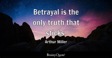 Betrayal Quotes - BrainyQuote