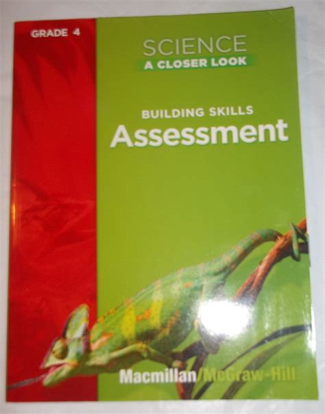 Science, A Closer Look, Grade 4, Assessment Book by McGraw Hill | Goodreads