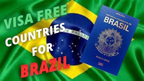 2023 VisaFree Countries For Brazilian Passport Holders - YouTube