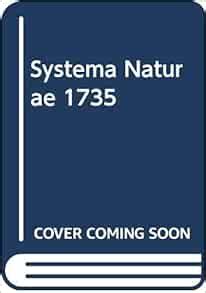 Systema Naturae 1735: Linnaeus, Carl: 9780317558821: Amazon.com: Books