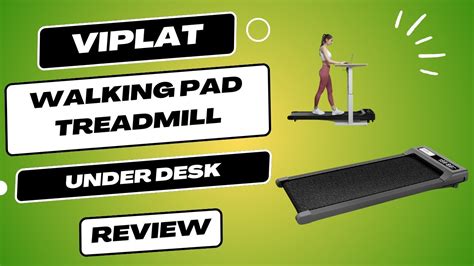 VIPLAT Walking Pad Treadmill Under Desk Review | Compact and Convenient ...