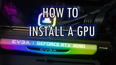 How to install a GPU - YouTube