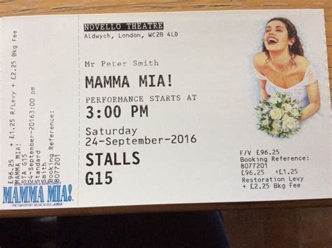 3 x Mamma Mia tickets . Novello theatre, London. 24th Sep 2016. 3:00pm ...