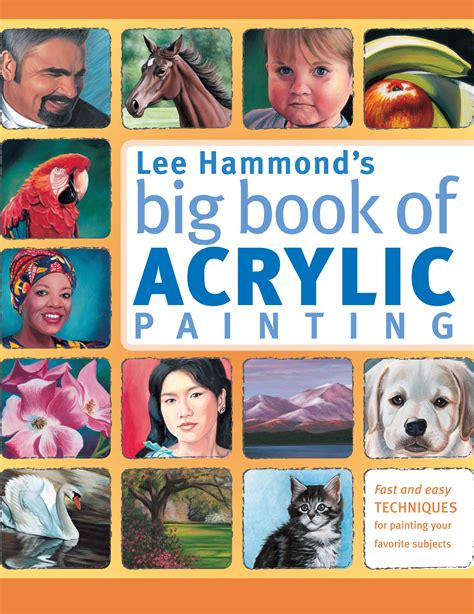 Lee Hammond's Big Book of Acrylic Painting by Lee Hammond - Penguin ...