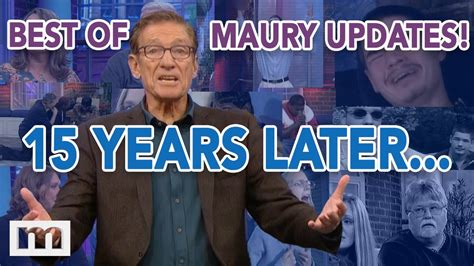 Best of Maury Updates...15 Years Later! | The Maury Show - YouTube