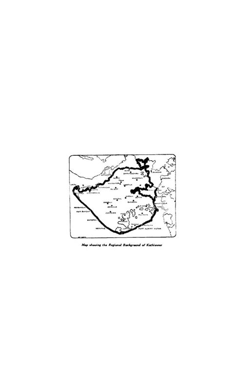 Map Thawing the Regioncu Baehgroand of Kathiawar KATHIAWAR ECONOMICS ...