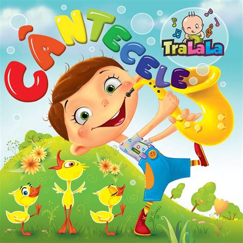 【KidsMusics】 TraLaLa Songs by TraLaLa Cantece Pentru Copii Free ...