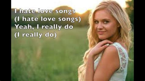 I Hate Love Songs - Kelsea Ballerini (Lyrics) - YouTube