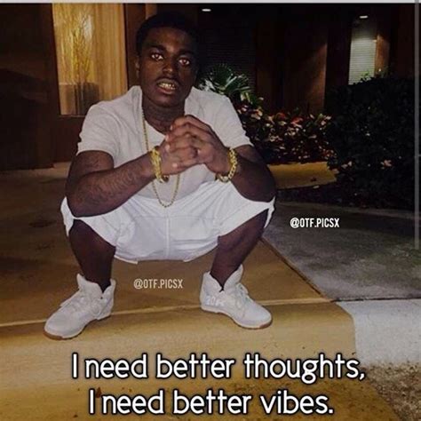 List : Best Kodak Black Quotes (Photos Collection)