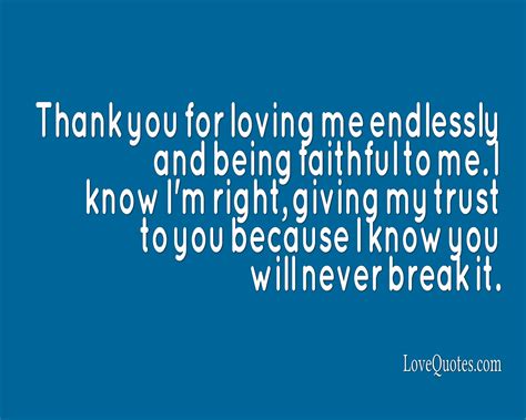 Thank You For Loving Me - Love Quotes