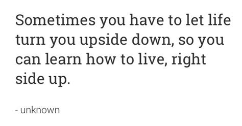 Life upside down