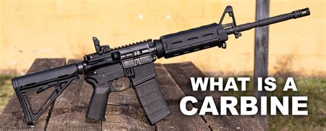 What Is a Carbine? - Difference Between Carbine and Rifle